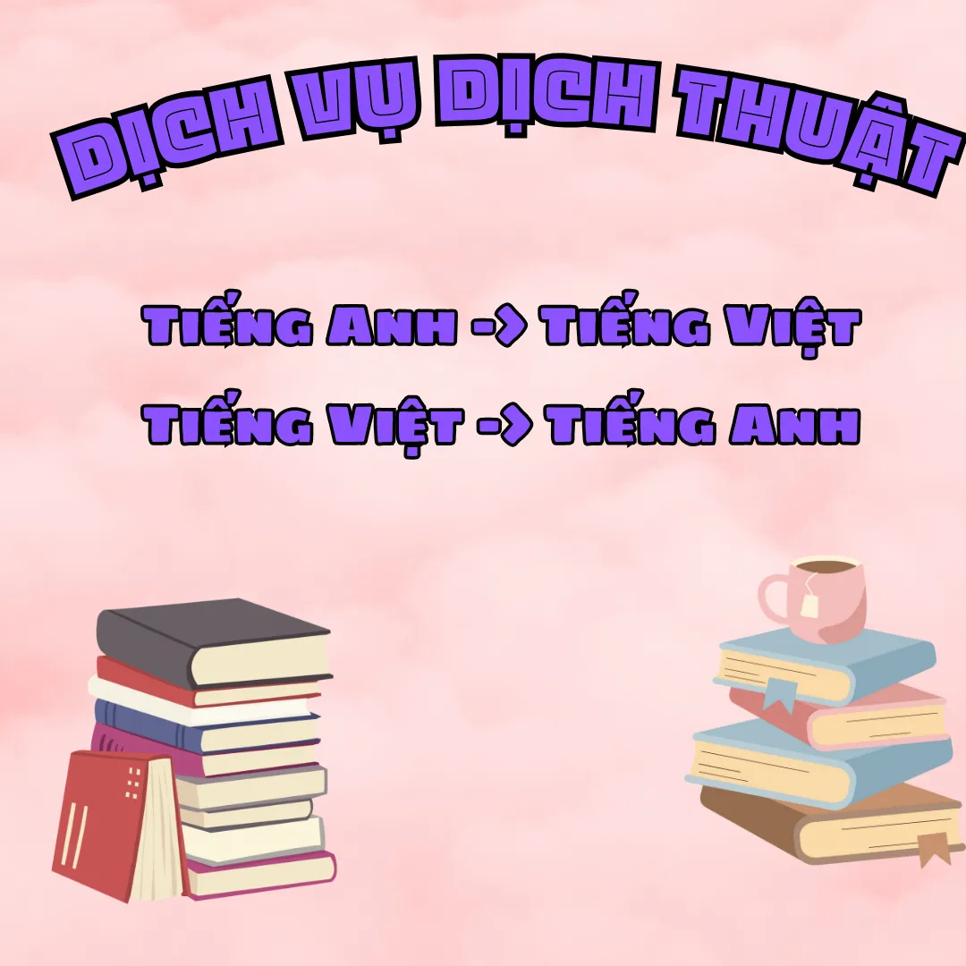 Dịch văn bản từ tiếng Anh sang Việt và từ Việt sang Anh